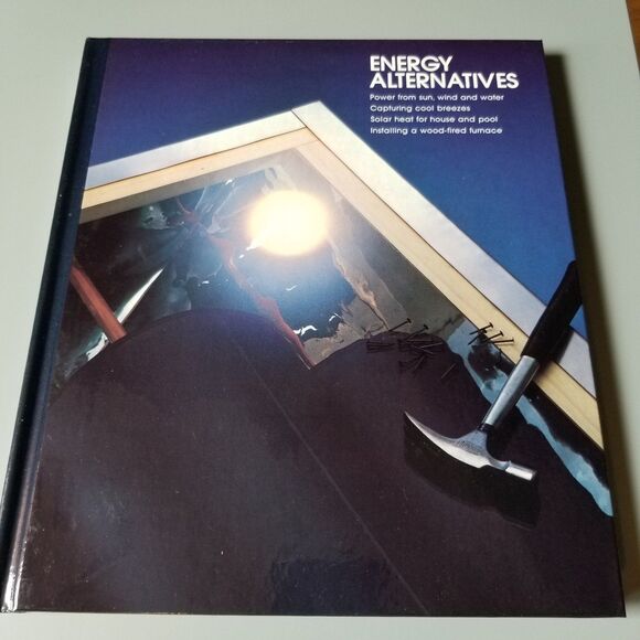 Time life home repair book Energy Alternatives 1982 nwot - Picture 1 of 7